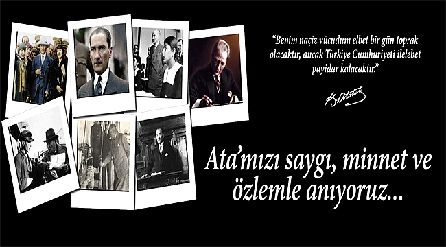 BAŞKAN GÖKHAN'IN 10 KASIM ATATÜRK'Ü ANMA MESAJI