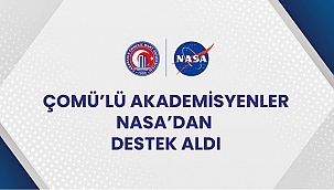 ÇOMÜ'LÜ AKADEMİSYENLER NASA'DAN DESTEK ALDI
