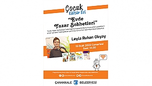 ÇOCUK KÜLTÜR EVİ LEYLA RUHAN OKYAY'I KONUK EDİYOR