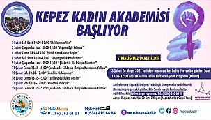 KEPEZ'DE KADIN AKADEMİSİ BAŞLIYOR