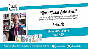 ÇOCUK KÜLTÜR EVİ BEHİÇ AK'I KONUK EDİYOR