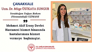 NEONATOLOJİ UZMANI GÖREVE BAŞLADI