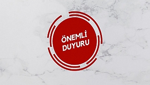 ÖNEMLİ DUYURU!