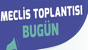 ÇANAKKALE BELEDİYESİ MECLİS TOPLANTISI BUGÜN