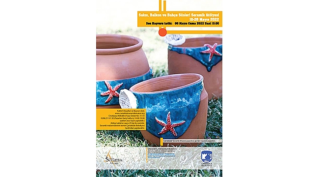 SAKSI, BALKON VE BAHÇE SÜSLERİ SERAMİK ATÖLYESİ BAŞLIYOR