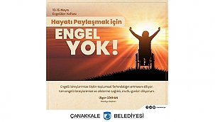 BAŞKAN GÖKHAN'IN ENGELLİLER HAFTASI MESAJI