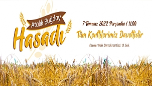 ATALIK BUĞDAY HASADINA DAVETLİSİNİZ