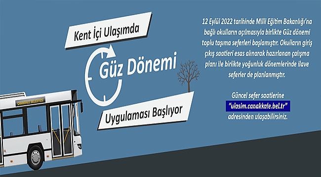 KENT İÇİ ULAŞIMDA GÜZ DÖNEMİ UYGULAMASI BAŞLADI