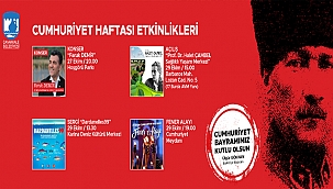 CUMHURİYET HAFTASI ETKİNLİKLERİNDE BULUŞALIM