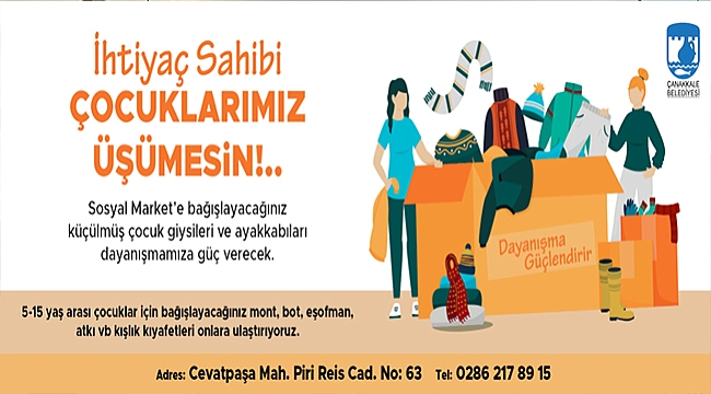"İHTİYAÇ SAHİBİ ÇOCUKLARIMIZ ÜŞÜMESİN"