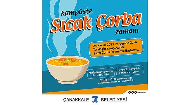 KAMPÜSTE SICAK ÇORBA ZAMANI