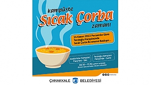 KAMPÜSTE SICAK ÇORBA ZAMANI