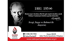 ZAFER PARTİSİ'NDEN 10 KASIM MESAJI