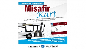 DEPREMZEDE KARDEŞLERİMİZE MİSAFİR KART