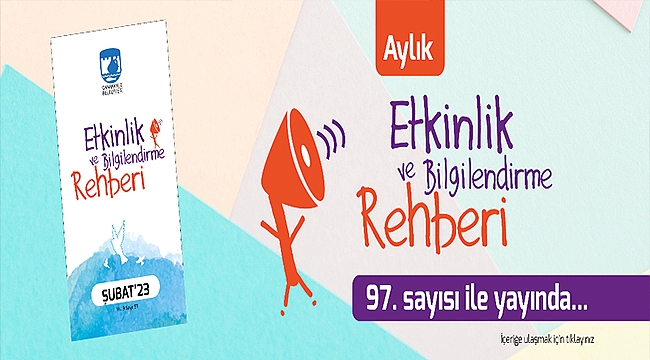 ETKİNLİK VE BİLGİLENDİRME REHBERİ'NİN YENİ SAYISI YAYINDA