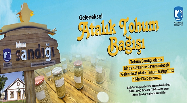 GELENEKSEL ATALIK TOHUM BAĞIŞI BAŞLIYOR