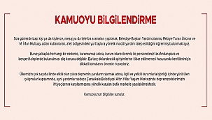 KAMUOYU BİLGİLENDİRME!