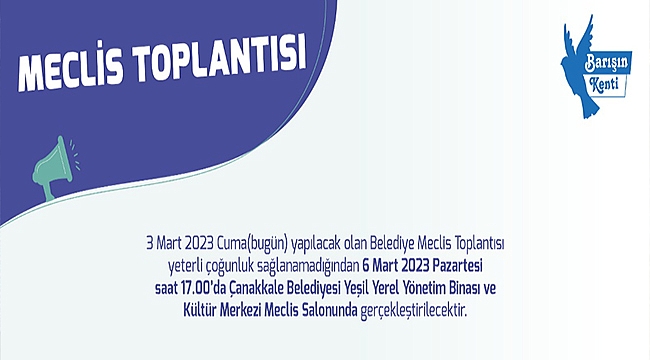 MECLİS TOPLANTISI HAKKINDA BİLGİLENDİRME