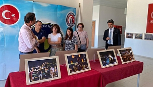 15 TEMMUZ SERGİSİ GEZİLDİ