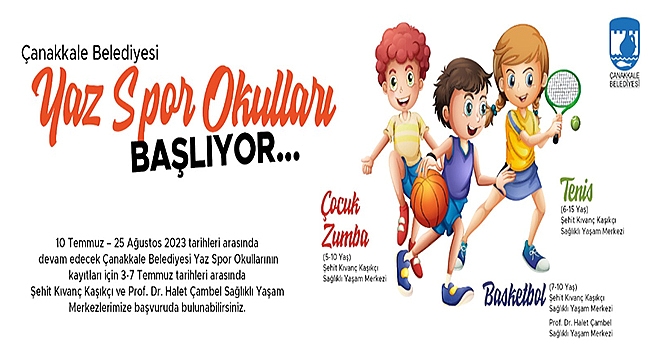 ÇANAKKALE BELEDİYESİ YAZ SPOR OKULLARI BAŞLIYOR