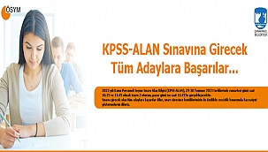 KPSS-ALAN SINAVINA GİRECEK TÜM ADAYLARA BAŞARILAR