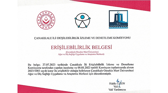 BU BELGE ÇANAKKALE'DE İLK KEZ BİR SAĞLIK KURULUŞUNA VERİLDİ