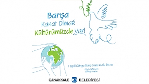 BAŞKAN GÖKHAN'IN 1 EYLÜL DÜNYA BARIŞ GÜNÜ MESAJI