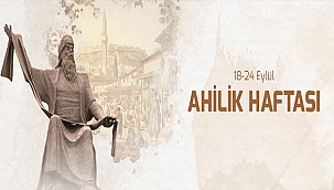 BAŞKAN GÖKHAN'IN AHİLİK HAFTASI MESAJI