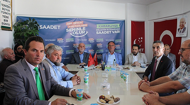 "SAADET BURADA" DİYECEĞİZ"
