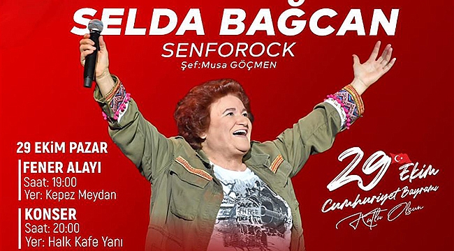 29 EKİM SELDA BAĞCAN İLE KUTLANACAK
