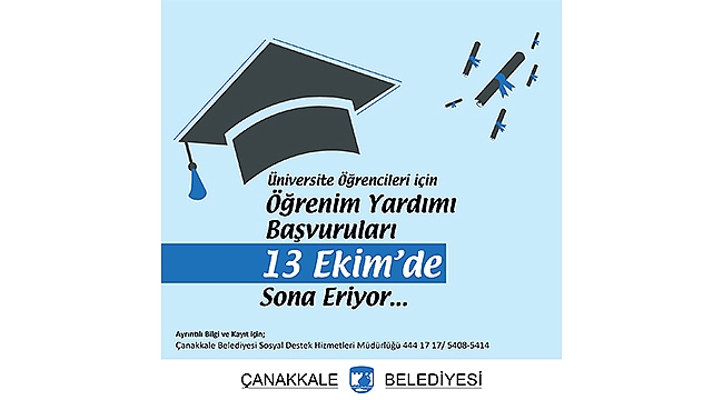 ÖĞRENİM YARDIMLARI BAŞVURULARI 13 EKİM'DE SONA ERİYOR