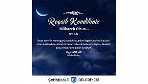 BAŞKAN GÖKHAN'IN REGAİB KANDİLİ MESAJI