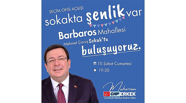 CHP SEÇİM BÜROSU AÇILIYOR