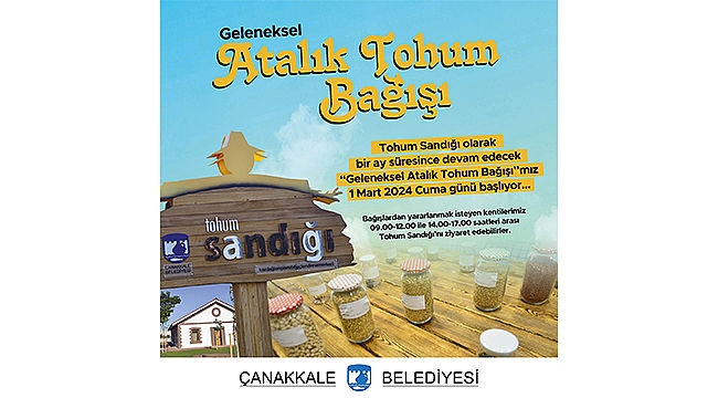 GELENEKSEL ATALIK TOHUM BAĞIŞI BAŞLIYOR