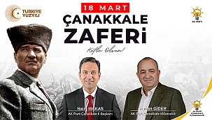 "ÇANAKKALE ZAFERİ, EN ŞANLI ZAFERLERDEN BİRİDİR"