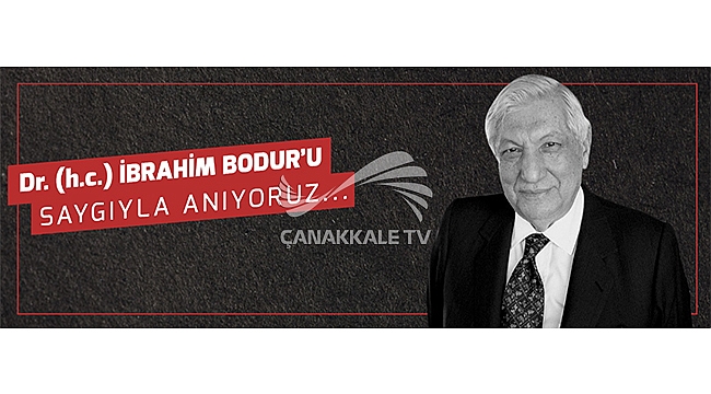 BAŞKAN ERKEK'İN DR. (H.C) İBRAHİM BODUR'U ANMA MESAJI
