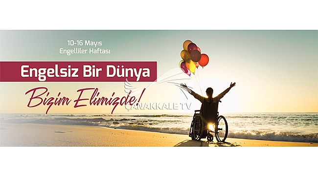 BAŞKAN ERKEK'İN ENGELLİLER HAFTASI MESAJI