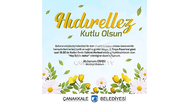 BAŞKAN ERKEK'İN HIDIRELLEZ KUTLAMA MESAJI