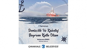 BAŞKAN ERKEK'İN 1 TEMMUZ DENİZCİLİK VE KABOTAJ BAYRAMI MESAJI