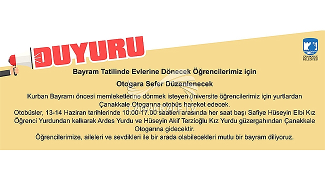 BAYRAM TATİLİNDE EVLERİNE DÖNECEK ÖĞRENCİLER İÇİN OTOGARA SEFER DÜZENLENECEK