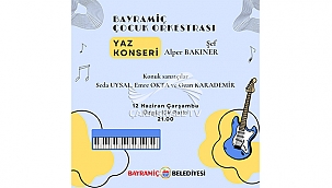 BAYRAMİÇ ÇOCUK ORKESTRASI'NDAN YAZ KONSERİ