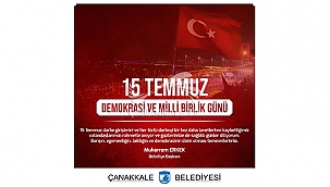 BAŞKAN ERKEK'İN 15 TEMMUZ DEMOKRASİ VE MİLLİ BİRLİK GÜNÜ MESAJI