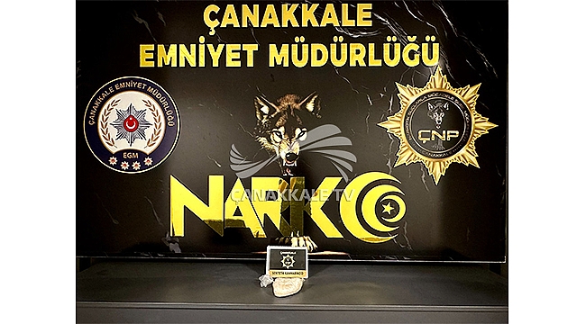 ÇANAKKALE'DE YÜKLÜ MİKTARDA UYUŞTURUCU MADDE ELE GEÇİRİLDİ