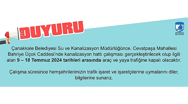YOL KAPAMA DUYURUSU!