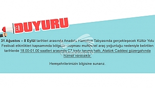 Ç7 HATTI İÇİN 31 AĞUSTOS-8 EYLÜL DUYURUSU