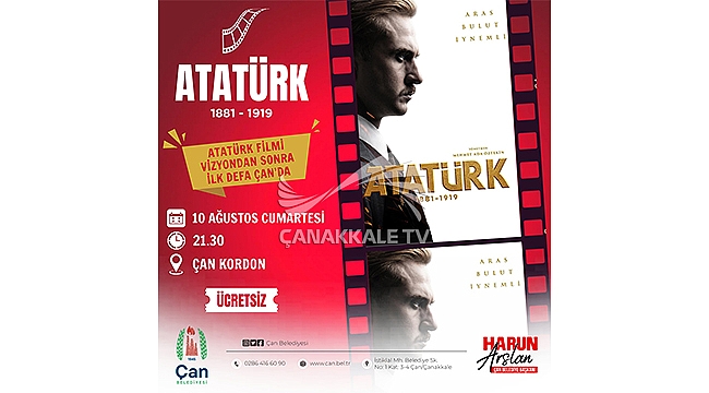 ÇAN BELEDİYESİ'NDEN ATATÜRK FİLMİ ÖZEL GÖSTERİMİ 