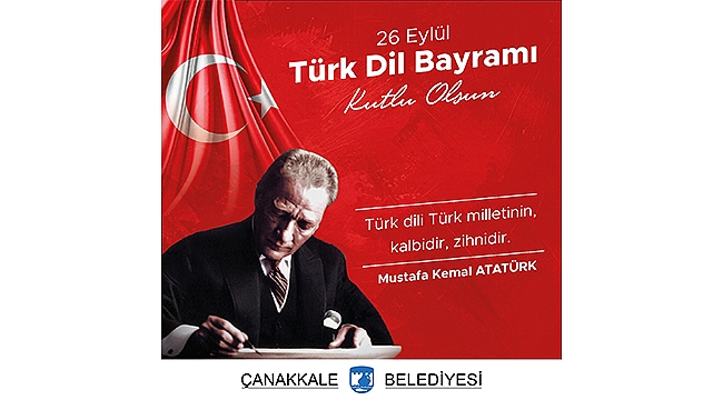 BAŞKAN ERKEK'İN TÜRK DİL BAYRAMI MESAJI