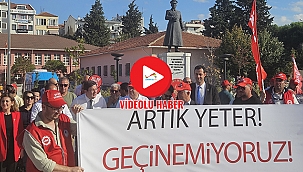 "GELİRDE VE VERGİDE ADALET İSTİYORUZ!"