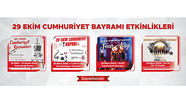29 EKİM CUMHURİYET BAYRAMI ETKİNLİKLERİNDE BULUŞALIM