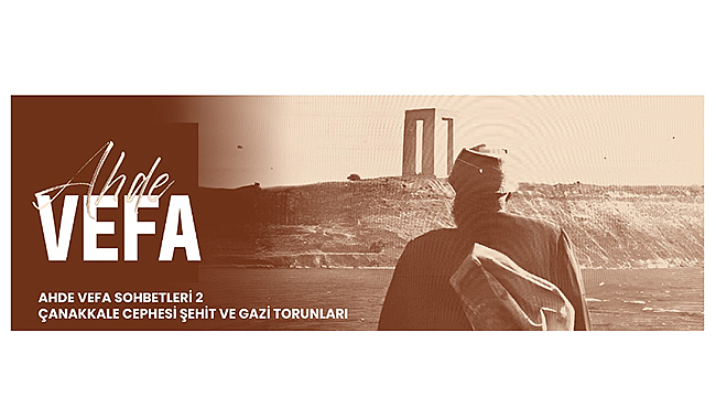 ÇANAKKALE CEPHESİ ŞEHİT VE GAZİ TORUNLARI ÇANAKKALE'DE BULUŞUYOR